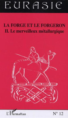 La forge et le forgeron
