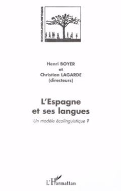L'ESPAGNE ET SES LANGUES