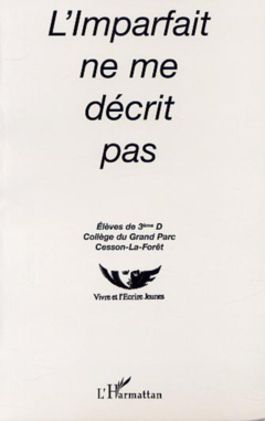 L'IMPARFAIT NE ME DÉCRIT PAS