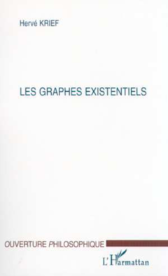 LES GRAPHES EXISTENTIELS