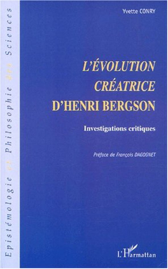 L'ÉVOLUTION CRÉATRICE D'HENRI BERGSON