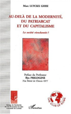 AU-DELÀ DE LA MODERNITÉ, DU PATRIARCAT ET DU CAPITALISME