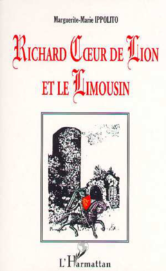 RICHARD CŒUR DE LION ET LE LIMOUSIN