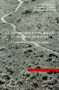 La Découverte et ses Récits en Sciences Humaines