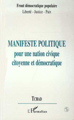 Manifeste Politique pour une Action Civique Citoyenne et Démocratique -Tchad