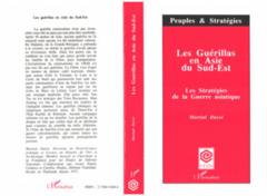 Les guérillas en Asie du Sud-Est