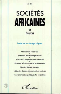 TRAITE ET ESCLAVAGE NÈGRES