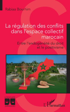 La régulation des conflits dans l'espace collectif marocain