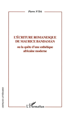 L'écriture romanesque de Maurice Bandaman