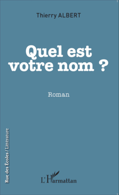 Quel est votre nom ?