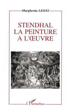 Stendhal, la peinture à l'oeuvre