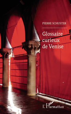 Glossaire curieux de Venise