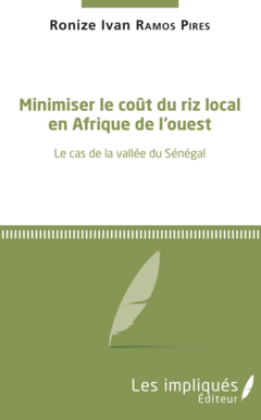 Minimiser le coût du riz local en Afrique de l'Ouest