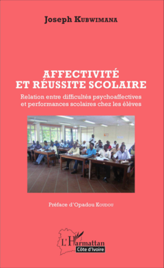 Affectivité et réussite scolaire