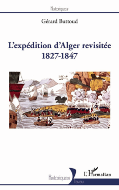 L'expédition d'Alger revisité