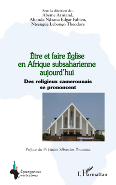 Être et faire Église en Afrique subsaharienne aujourd’hui
