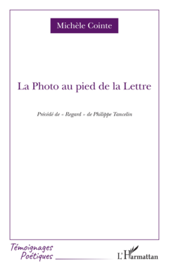 La Photo au pied de la Lettre