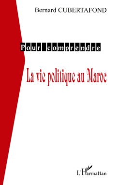 LA VIE POLITIQUE AU MAROC