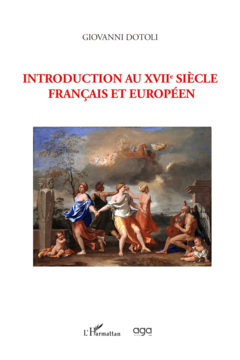 Introduction au XVIIe siècle français et européen