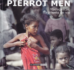 Madagascar, fragments de vie