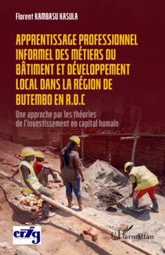 Apprentissage professionnel des métiers du bâtiment et développement local dans la région de Butembo en R.D.C
