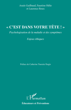 « C’est dans votre tête ! »