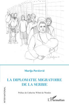 La diplomatie migratoire de la Serbie