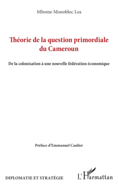 Théorie de la question primordiale du Cameroun