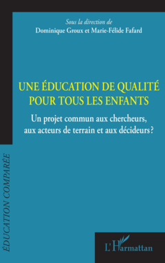 Une éducation de qualité pour tous les enfants