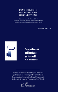 COMPÉTENCES COLLECTIVES AU TRAVAIL (Vol. 6, n° 3-4)