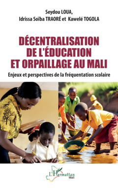 Décentralisation de l’éducation et orpaillage au Mali