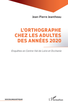 L'orthographe chez les adultes des années 2020