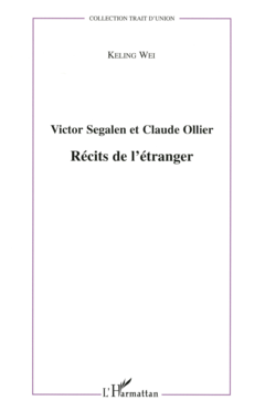 Victor Segalen et Claude Ollier