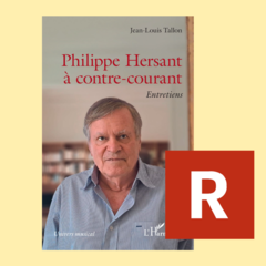 Le compositeur français Philippe Hersant raconté par l'écrivain d'Orléans Jean-Louis Tallon