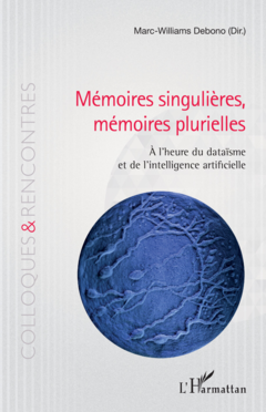 Mémoires singulières, mémoires plurielles