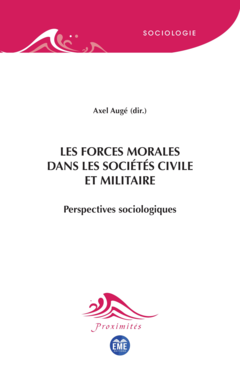 Les forces morales dans les sociétés civile et militaire