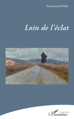 Loin de l’éclat