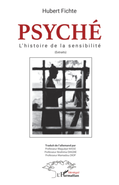 Psyché l'histoire de la sensibilité