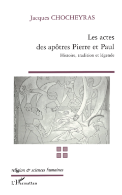 LES ACTES DES APÔTRES PIERRE ET PAUL