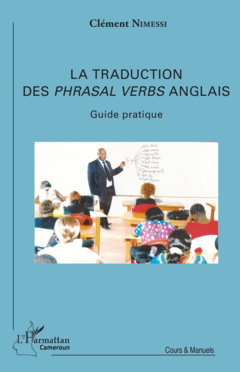 La traduction des Phrasal Verbs anglais