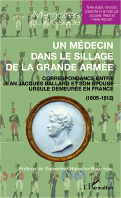 Un médecin dans le sillage de la grande armée