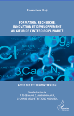 Formation, recherche, innovation et développement au coeur de l'interdisciplinarité