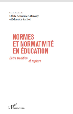 Normes et normativité en éducation