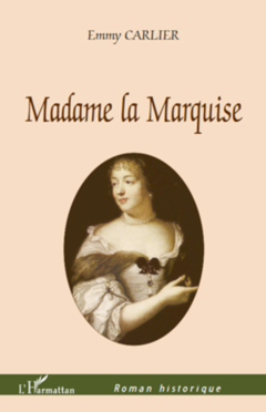 Madame la Marquise