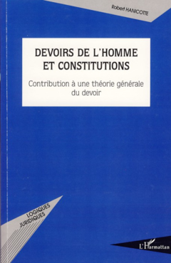 Devoirs de l'homme et constitutions