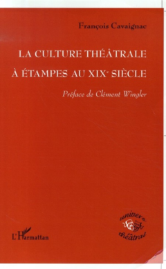 La culture théâtrale à Etampes au XIXe siècle