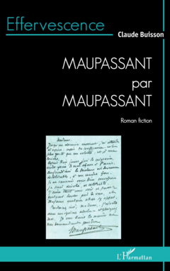 Maupassant par Maupassant