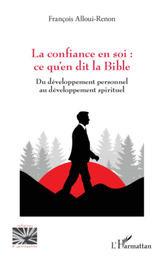 La confiance en soi : ce qu’en dit la Bible
