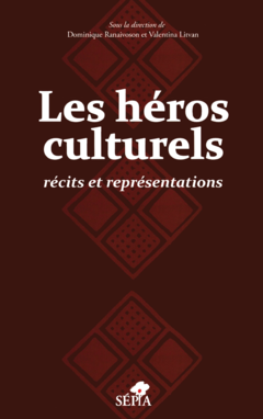 LES HÉROS CULTURELS