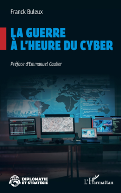 La guerre à l’heure du cyber
